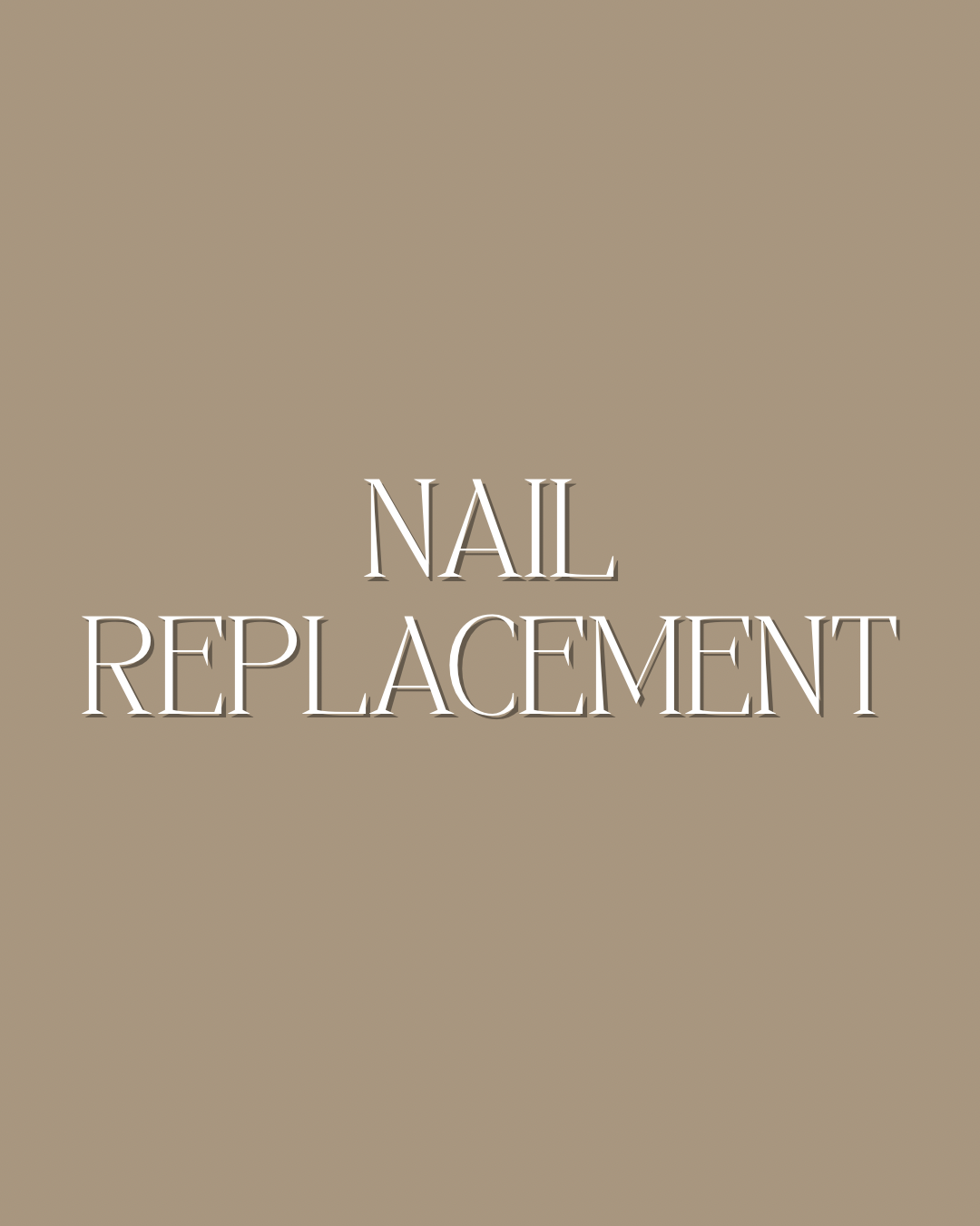 Replacement Nail